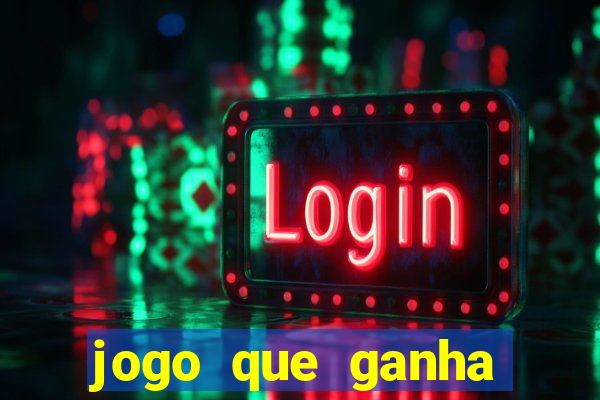 jogo que ganha dinheiro no pix gratis